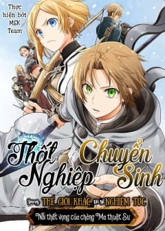 Thất Nghiệp Chuyển Sinh - Làm Lại Hết Sức