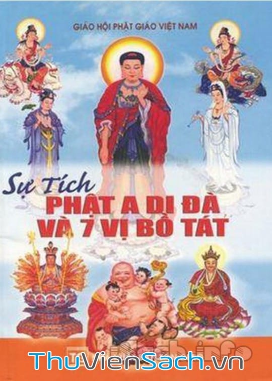 Ảnh bìa sách Sự Tích Phật A Di Đà Và Bảy Vị Bồ Tát