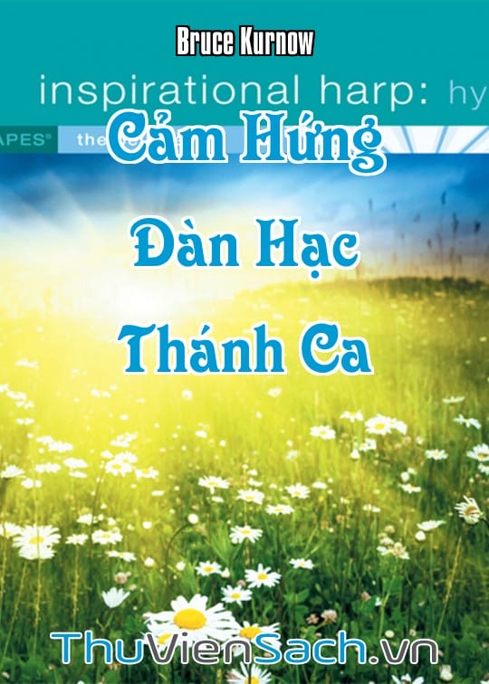 Ảnh bìa sách Cảm Hứng Đàn Hạc - Thánh Ca