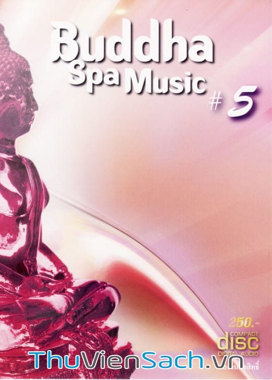 Ảnh bìa sách Nhạc Phật Thư Giãn - Buddha Spa Music Vol.5