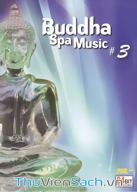 Ảnh bìa sách Nhạc Phật Thư Giãn - Buddha Spa Music Vol.3