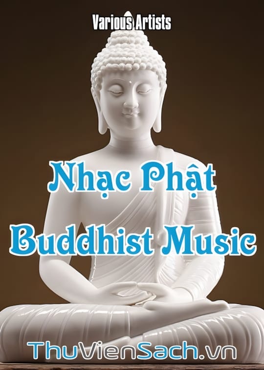 Ảnh bìa sách Nhạc Phật - Buddhist Music Vol.1
