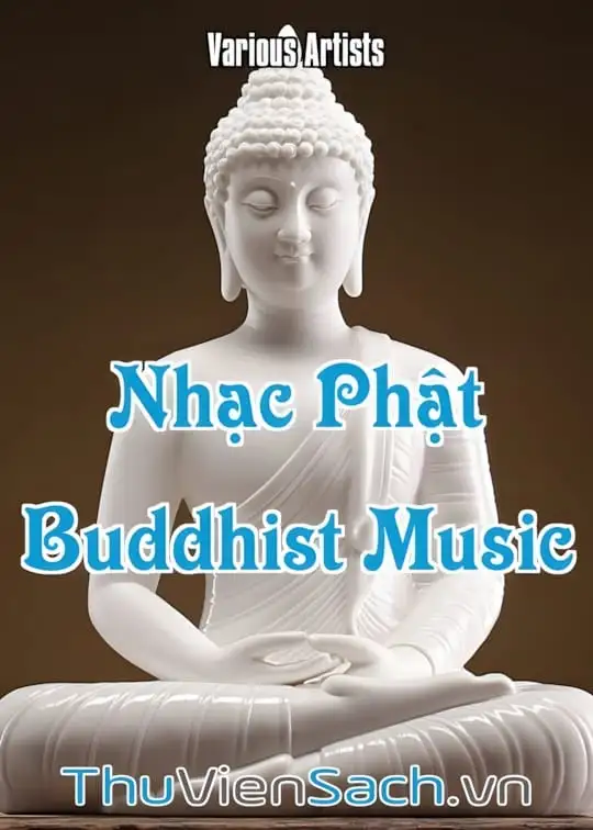 Ảnh bìa sách Nhạc Phật - Buddhist Music Vol.1