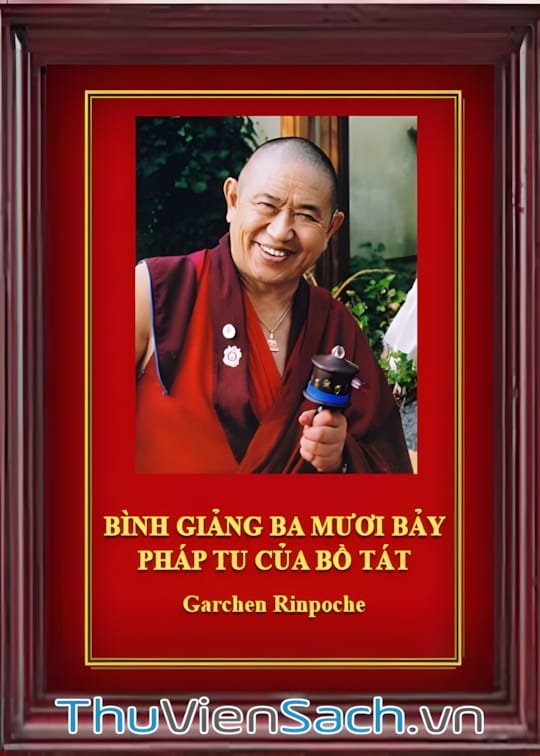 Ảnh bìa sách Bình Giảng 37 Pháp Tu Của Bồ Tát