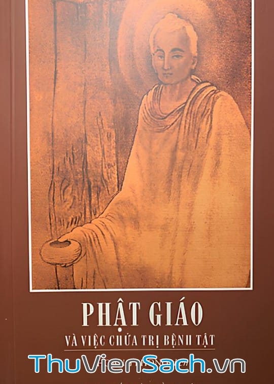Ảnh bìa sách Phật Giáo Và Việc Chữa Trị Bệnh Tật