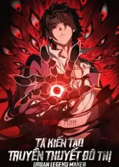 Ảnh Ta Sáng Tạo Truyền Thuyết Đô Thị