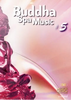 Nhạc Phật Thư Giãn - Buddha Spa Music Vol.5