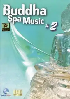 Ảnh Nhạc Phật Thư Giãn - Buddha Spa Music Vol.2
