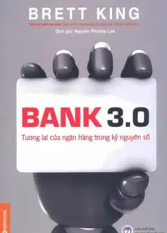 Ảnh Bank 3.0 - Tương Lai Của Ngân Hàng Trong Kỷ Nguyên Số
