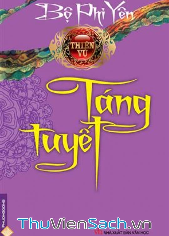 Ảnh bìa sách Thiên Vũ Tập 4: Táng Tuyết