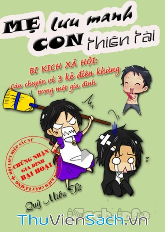 Ảnh bìa sách Mẹ Lưu Manh, Con Thiên Tài