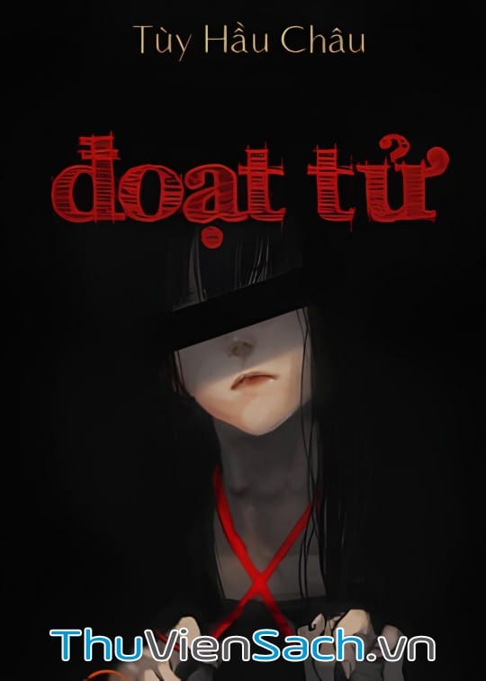 Ảnh bìa sách Đoạt Tử