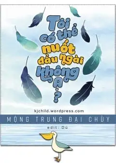 Tôi Có Thể Nuốt Đầu Ngài Không Ạ?