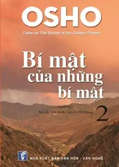 Bí Mật Của Những Bí Mật - Tập 2: Bài Nói Về Bí Mật Của Hoa Vàng