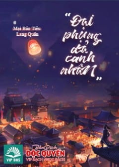 Đại Phụng Đả Canh Nhân - Phần 2
