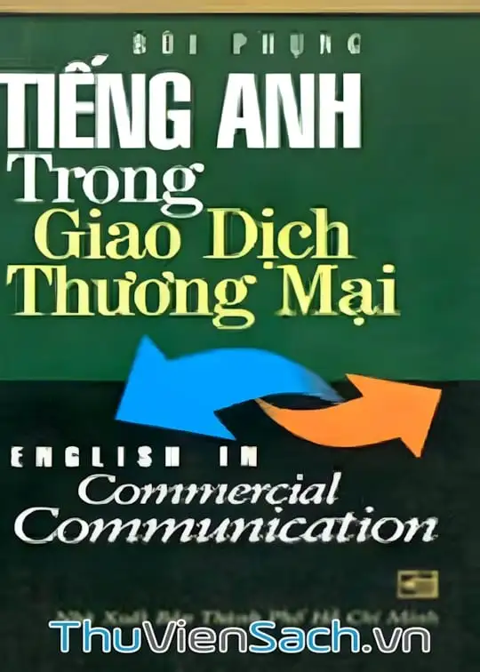 Ảnh bìa sách Tiếng Anh Trong Giao Dịch Thương Mại