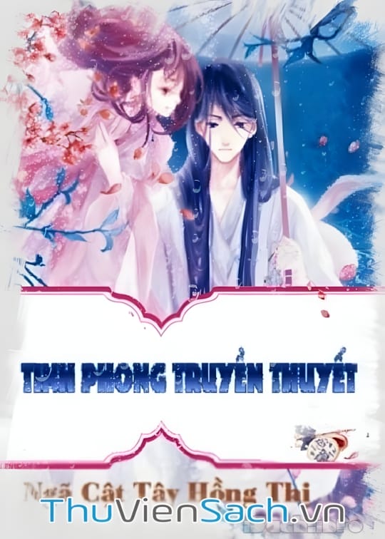 Ảnh bìa sách Tinh Phong Truyền Thuyết