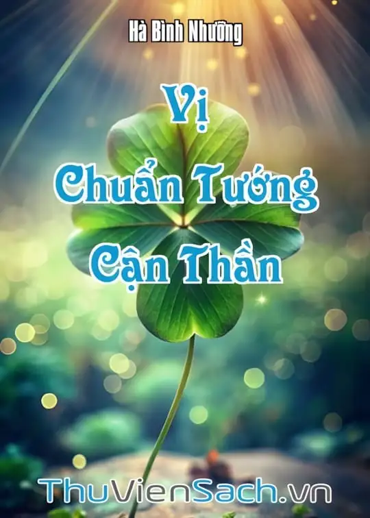 Ảnh bìa sách Vị Chuẩn Tướng Cận Thần