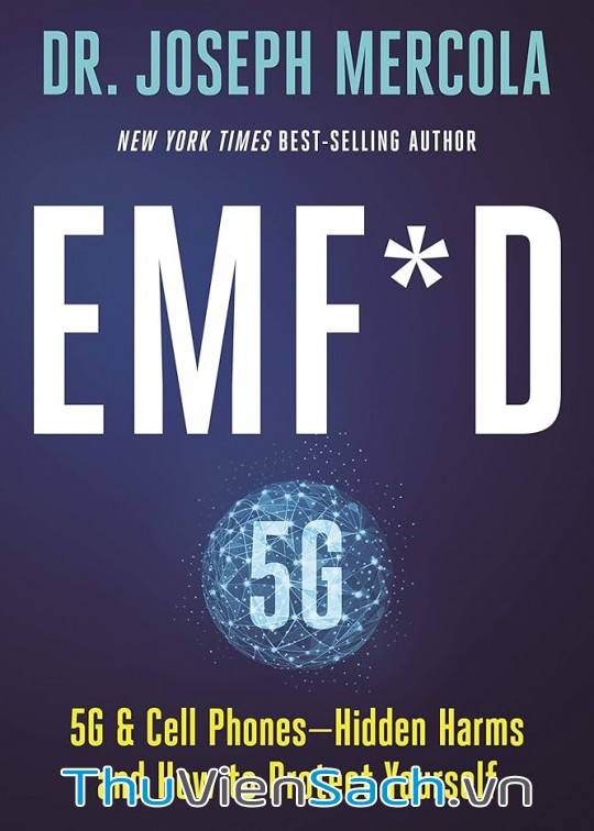 Ảnh bìa sách 5G Wifi, Điện Thoại Di Động Tác Hại Tiềm Ẩn Và Cách Phòng Tránh