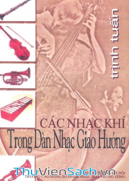 Ảnh bìa sách Các Nhạc Khí Trong Dàn Nhạc Giao Hưởng