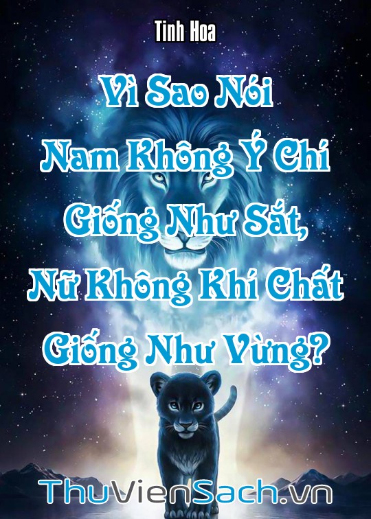 Ảnh bìa sách Vì Sao Nói “Nam Không Ý Chí Giống Như Sắt, Nữ Không Khí Chất Giống Như Vừng”?