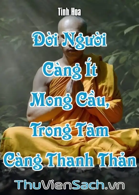 Ảnh bìa sách Đời Người Càng Ít Mong Cầu, Trong Tâm Càng Thanh Thản