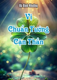 Vị Chuẩn Tướng Cận Thần