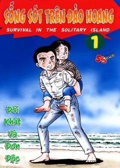Sống Sót Trên Đảo Hoang - Survival In The Solitary Island (Takahashi Toshihiro)