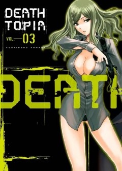 Sứ Giả Cái Chết - Deathtopia