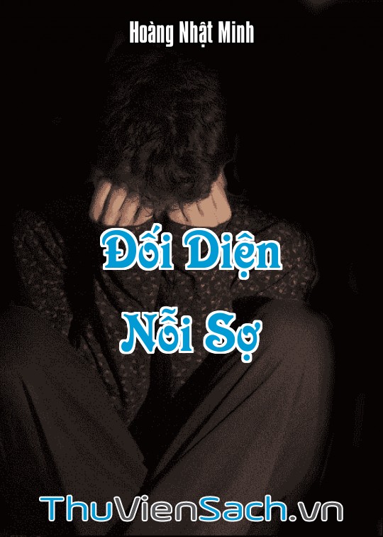 Ảnh bìa sách Đối Diện Nỗi Sợ - Hành Trình Trở Về Với Sự Can Đảm